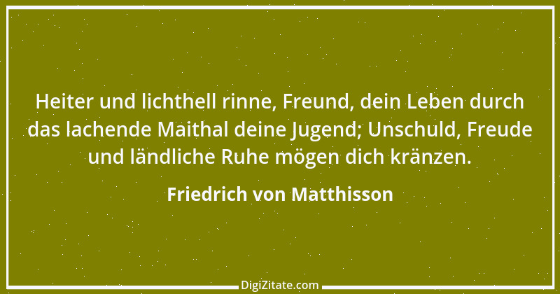 Zitat von Friedrich von Matthisson 9