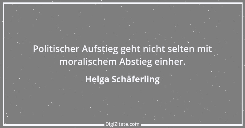 Zitat von Helga Schäferling 197