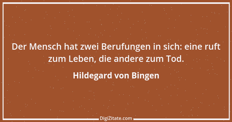 Zitat von Hildegard von Bingen 78