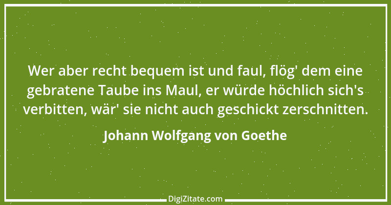 Zitat von Johann Wolfgang von Goethe 3442