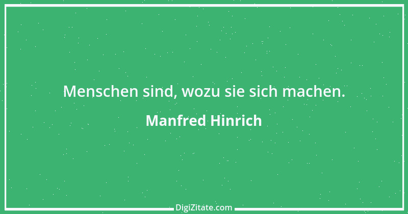 Zitat von Manfred Hinrich 2616