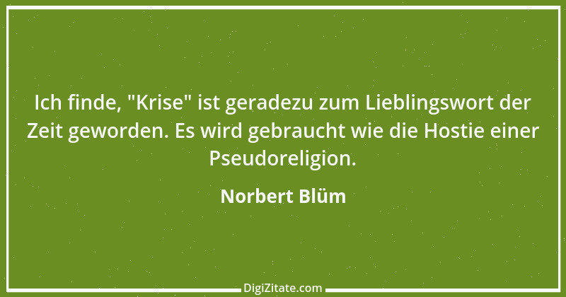 Zitat von Norbert Blüm 19