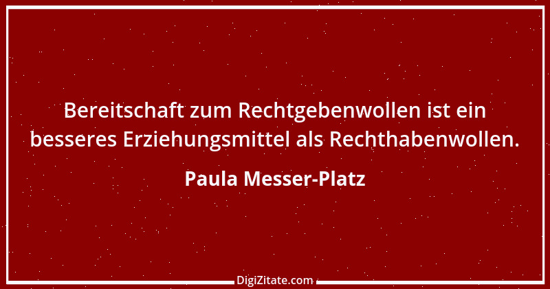 Zitat von Paula Messer-Platz 3