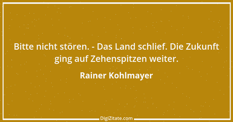 Zitat von Rainer Kohlmayer 282