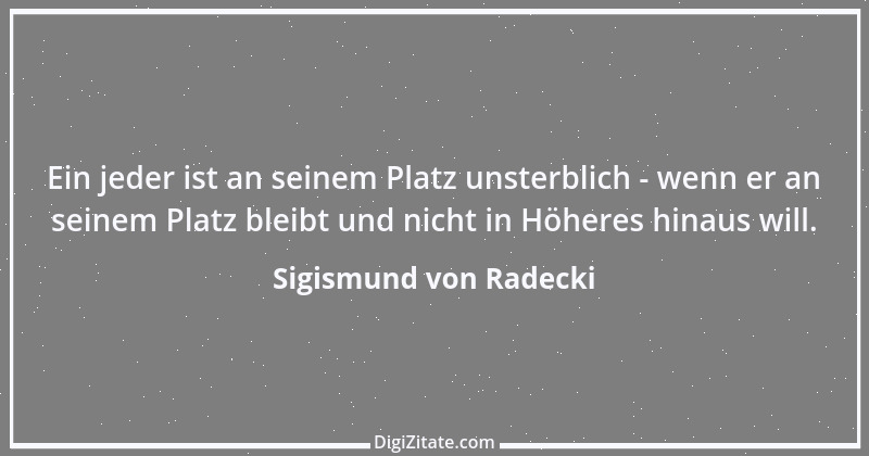 Zitat von Sigismund von Radecki 6