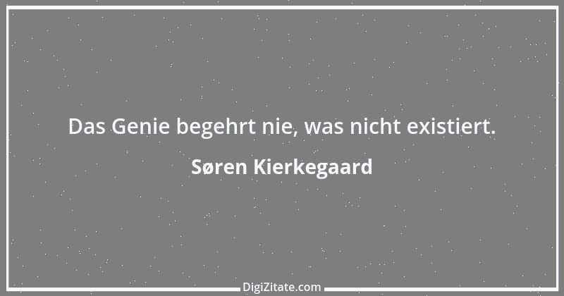 Zitat von Søren Kierkegaard 185