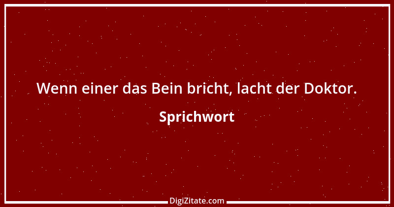 Zitat von Sprichwort 2434