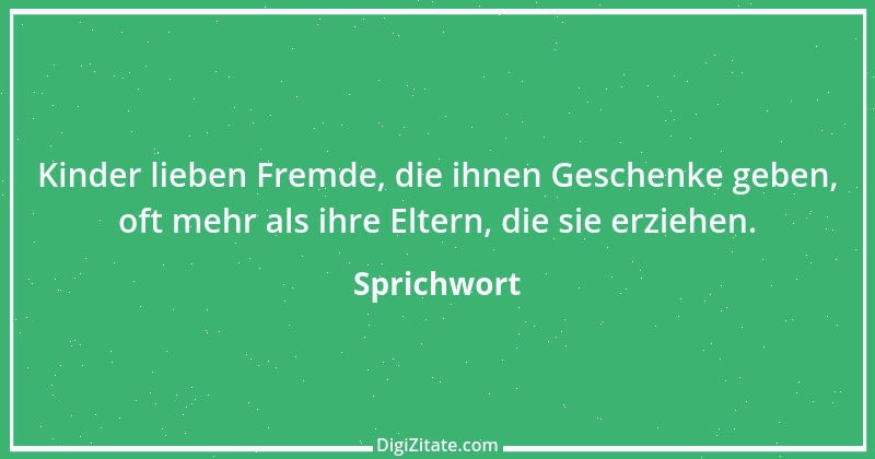 Zitat von Sprichwort 9434