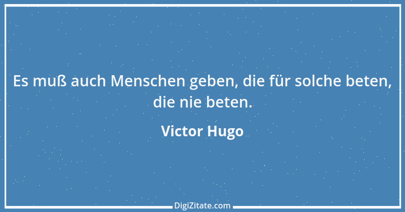 Zitat von Victor Hugo 128