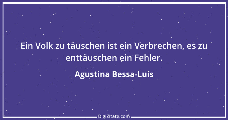 Zitat von Agustina Bessa-Luís 5