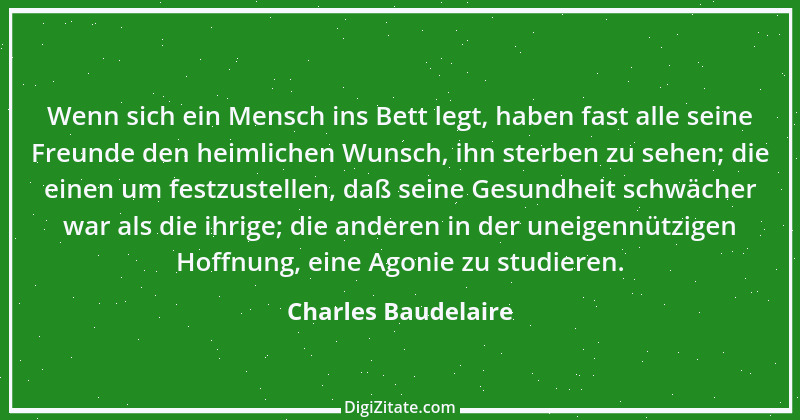 Zitat von Charles Baudelaire 28