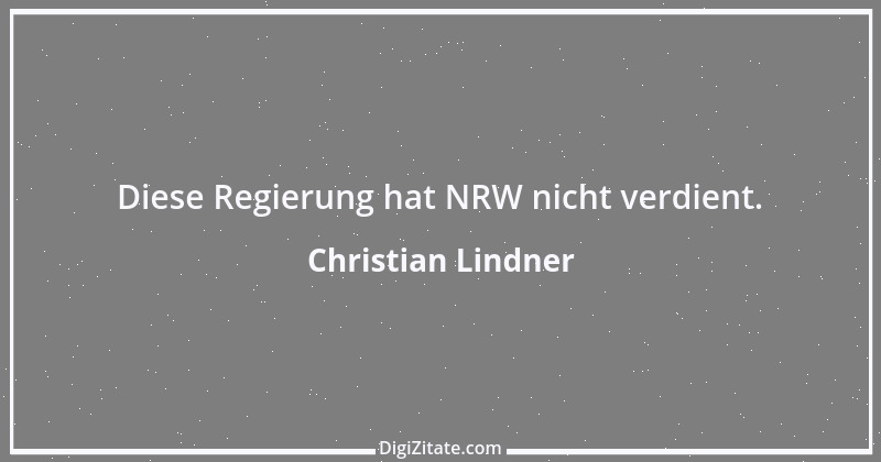 Zitat von Christian Lindner 13