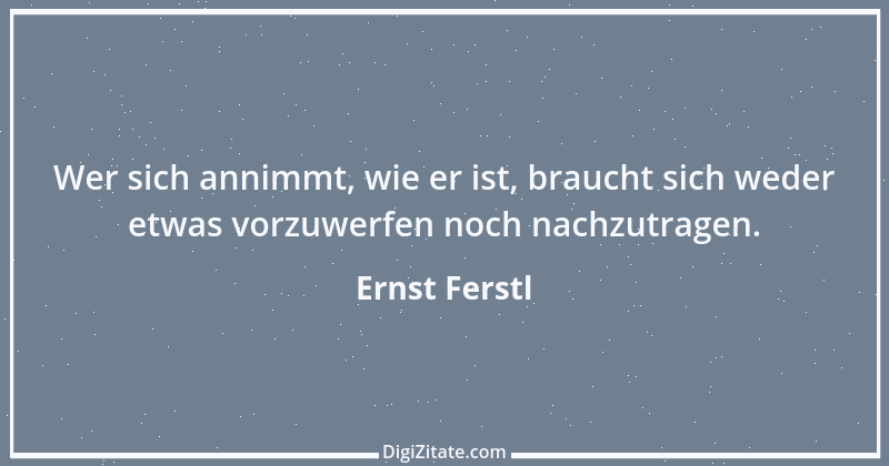 Zitat von Ernst Ferstl 1884