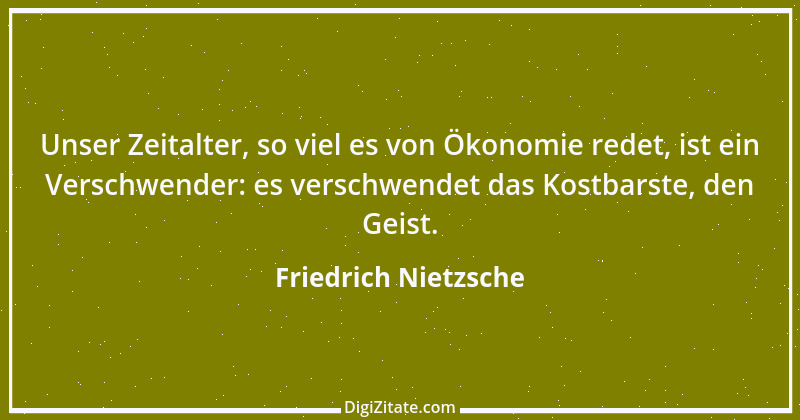 Zitat von Friedrich Nietzsche 1380