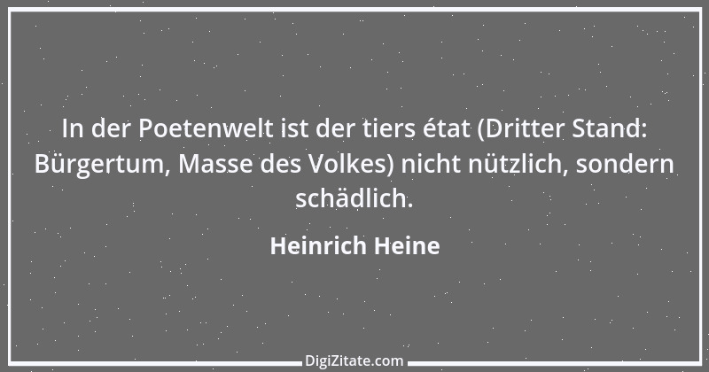 Zitat von Heinrich Heine 358