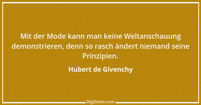 Zitat von Hubert de Givenchy 1