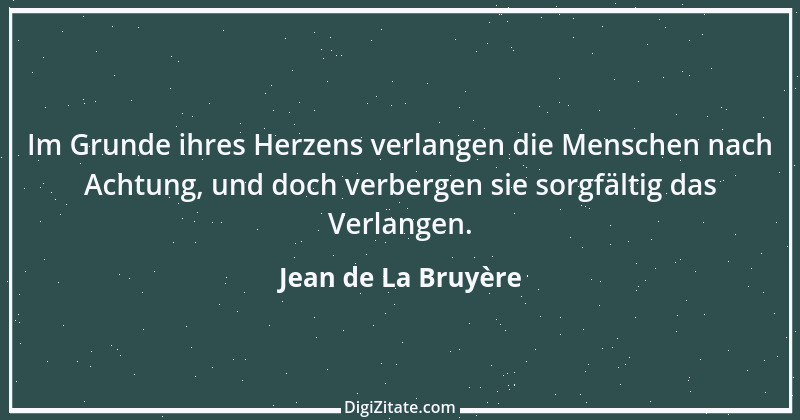 Zitat von Jean de La Bruyère 196