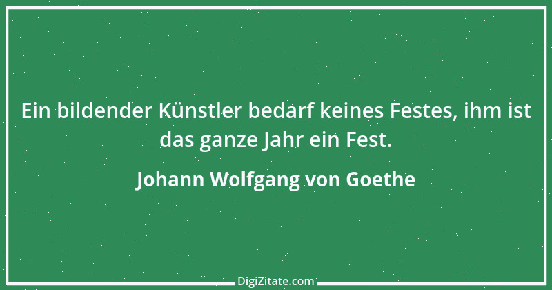 Zitat von Johann Wolfgang von Goethe 3443