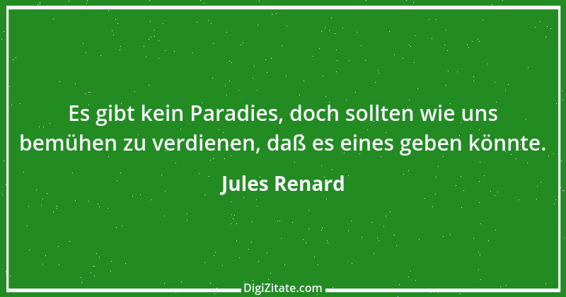 Zitat von Jules Renard 123