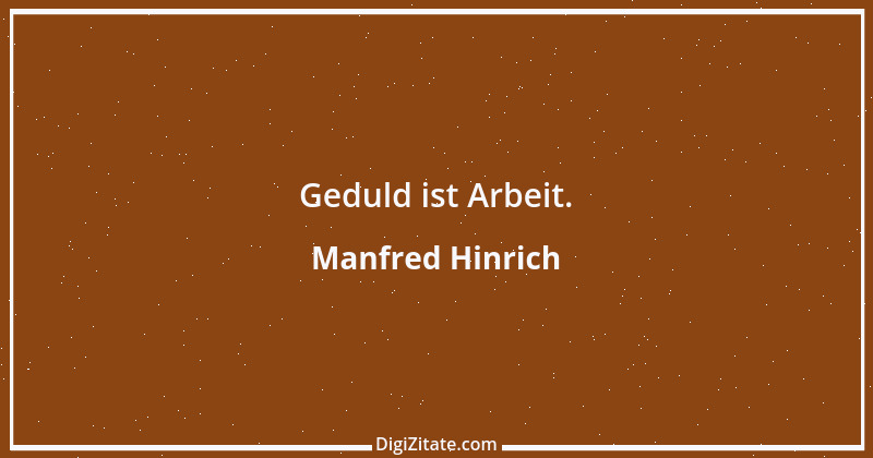 Zitat von Manfred Hinrich 2617