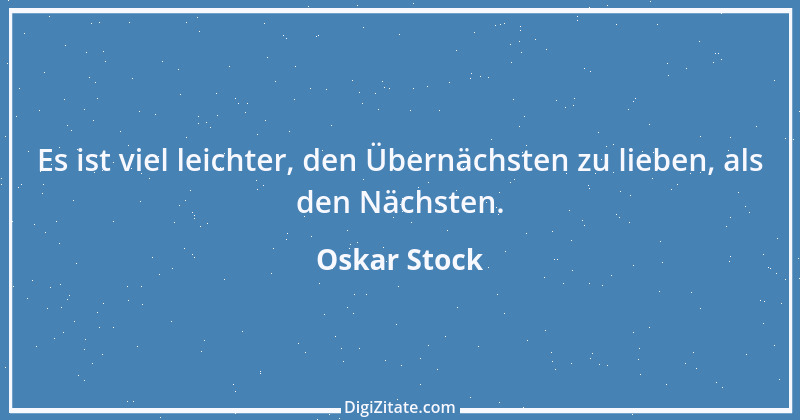 Zitat von Oskar Stock 42