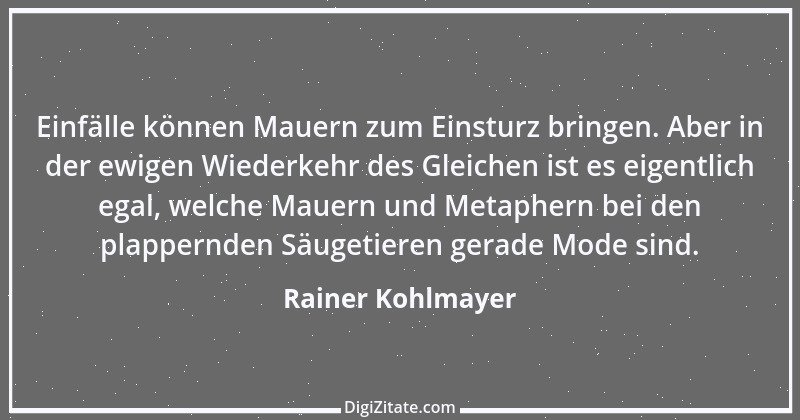 Zitat von Rainer Kohlmayer 283