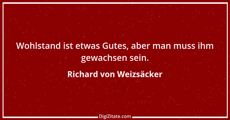 Zitat von Richard von Weizsäcker 133