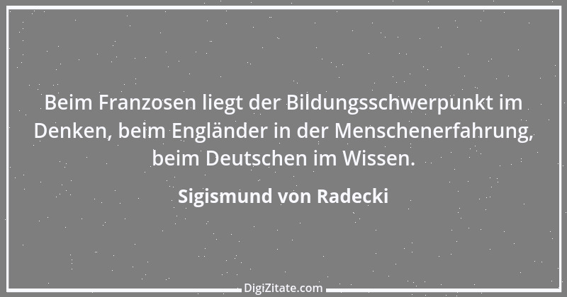 Zitat von Sigismund von Radecki 7