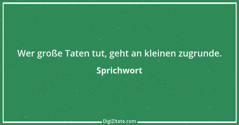 Zitat von Sprichwort 9435