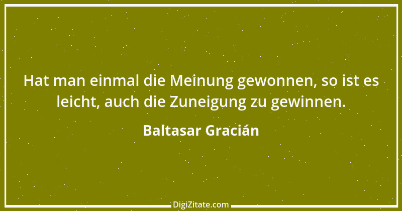 Zitat von Baltasar Gracián 249