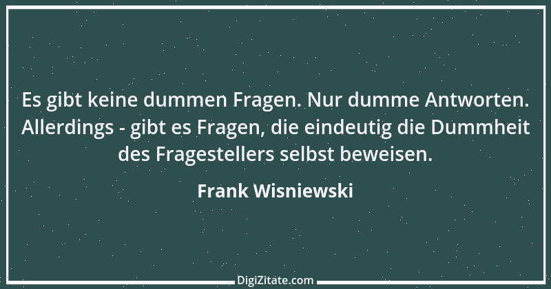 Zitat von Frank Wisniewski 31