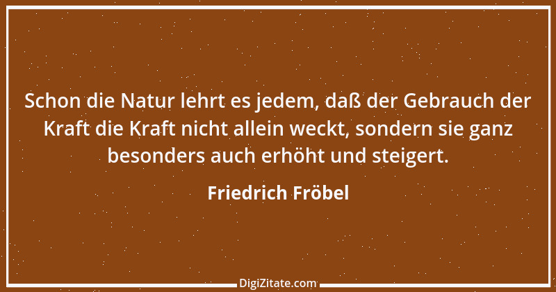 Zitat von Friedrich Fröbel 20