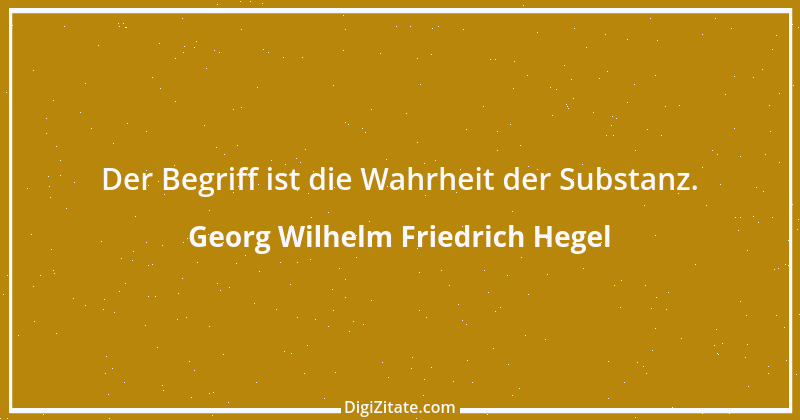 Zitat von Georg Wilhelm Friedrich Hegel 150