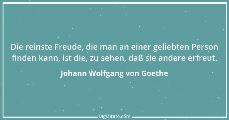 Zitat von Johann Wolfgang von Goethe 1444