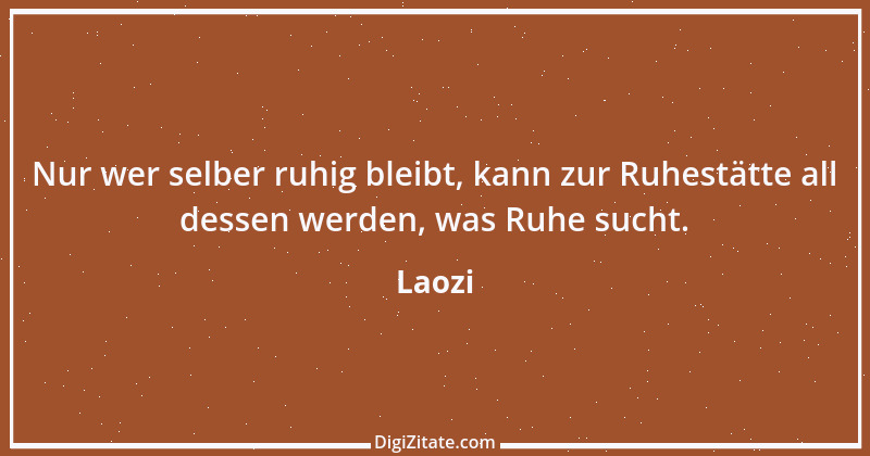 Zitat von Laozi 170