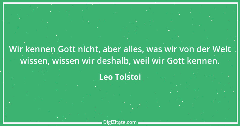 Zitat von Leo Tolstoi 553