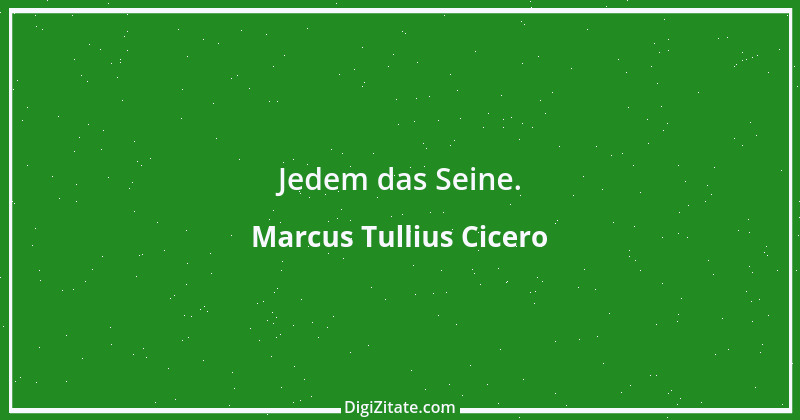 Zitat von Marcus Tullius Cicero 368