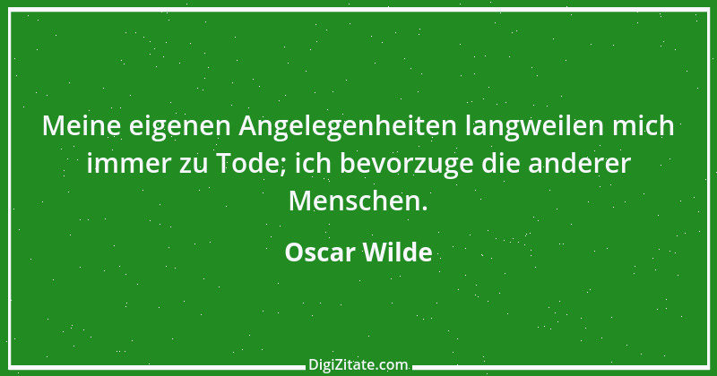 Zitat von Oscar Wilde 350