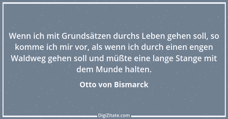 Zitat von Otto von Bismarck 142