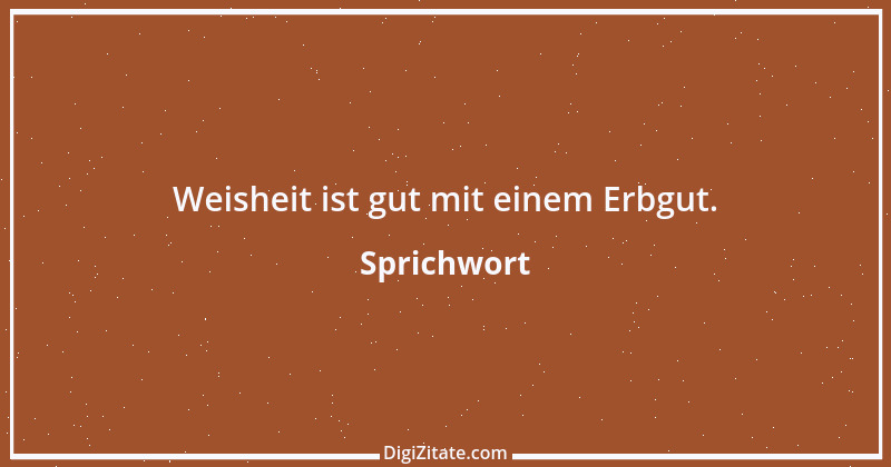 Zitat von Sprichwort 1436