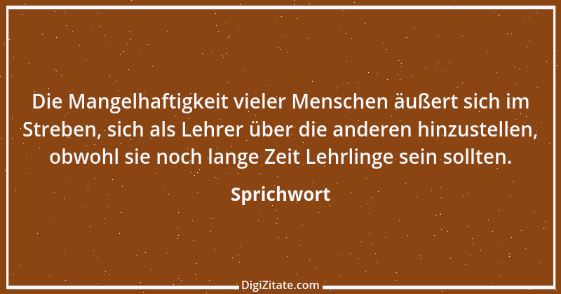 Zitat von Sprichwort 6436