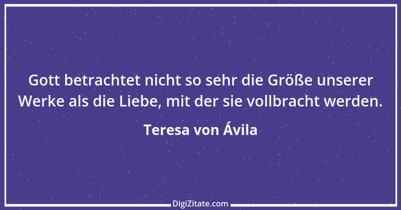 Zitat von Teresa von Ávila 64