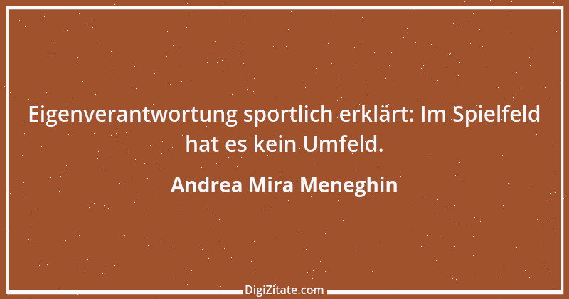 Zitat von Andrea Mira Meneghin 35