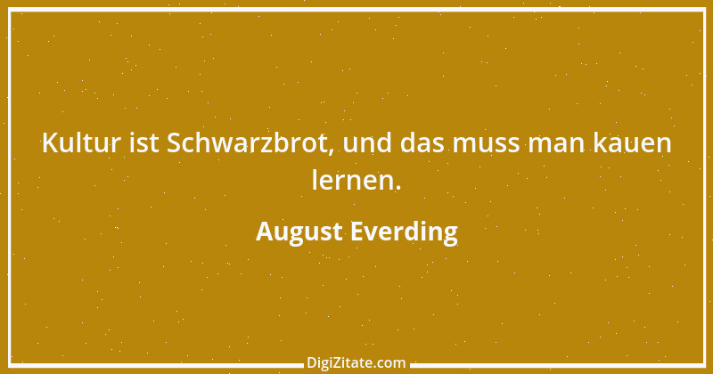 Zitat von August Everding 13