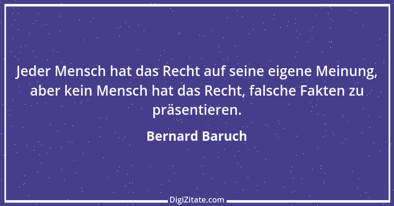 Zitat von Bernard Baruch 12