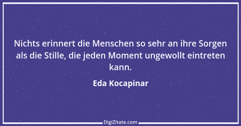 Zitat von Eda Kocapinar 27