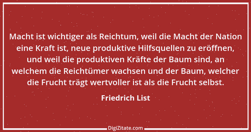 Zitat von Friedrich List 7