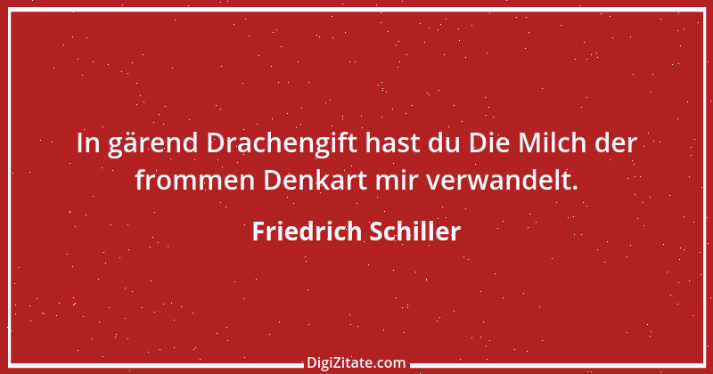 Zitat von Friedrich Schiller 962