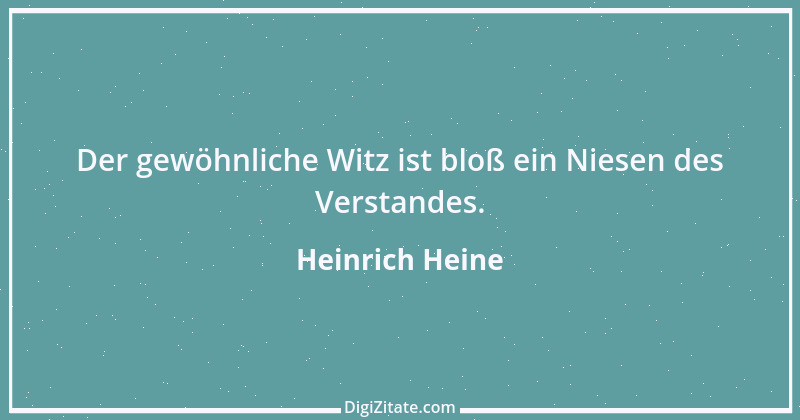 Zitat von Heinrich Heine 360