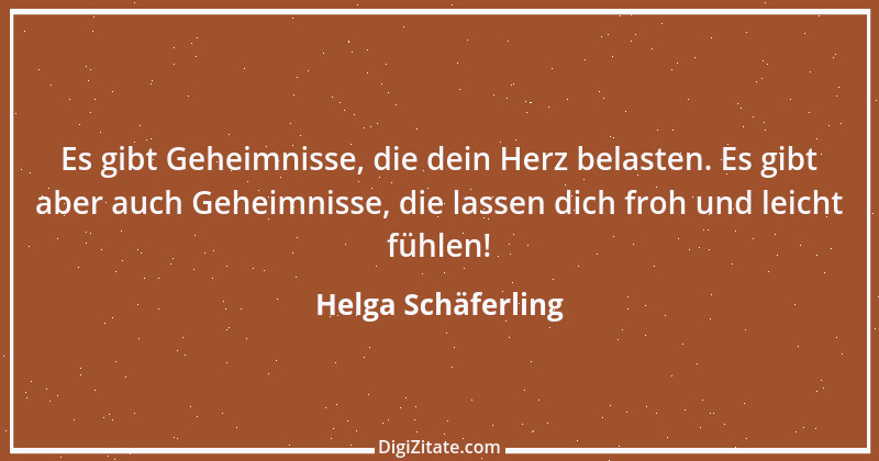 Zitat von Helga Schäferling 200